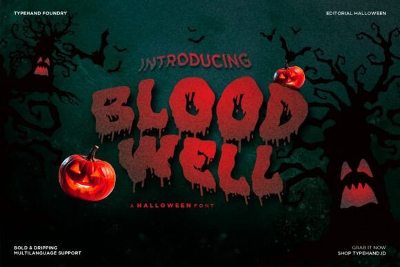 Blood Well: The Bold Halloween Font for Spooky Brand Identity