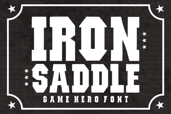 Iron Saddle: A Bold Display Font for Editorial Design