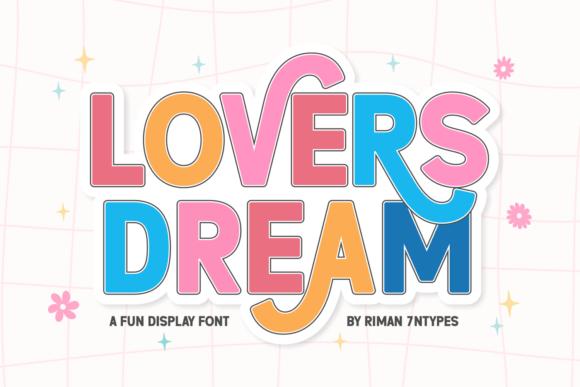 Lovers Dream: The Whimsical Display Font for Handmade Creators