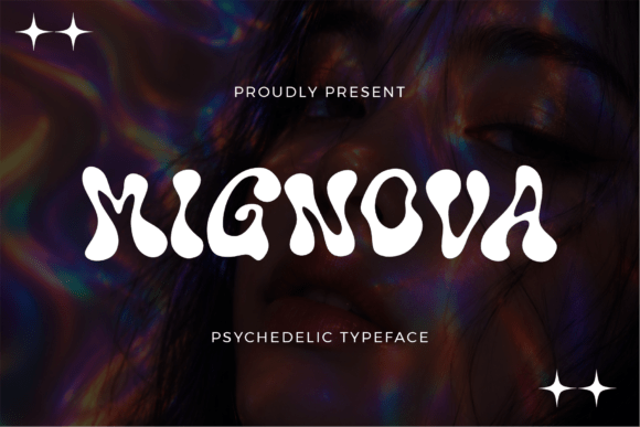 Mignova – A Psychedelic Font for Your Brand