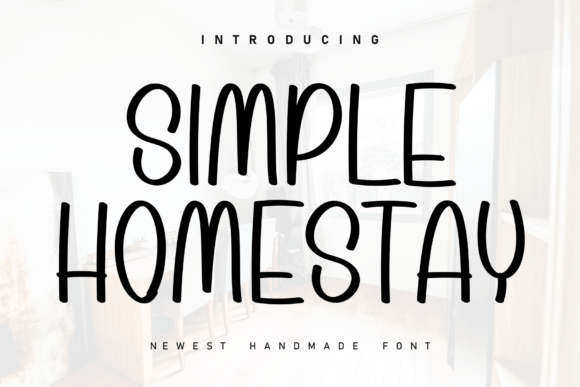 Simple Homestay: The Perfect Handwritten Font for Authentic Branding