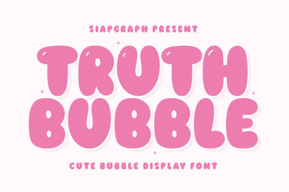 Truth Bubble: The Playful Display Font for Scroll-Stopping Campaigns