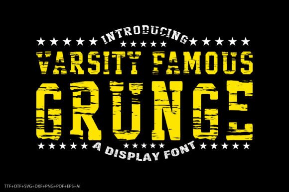 Varsity Famous Grunge: A Vibrant Display Font for Bold Branding